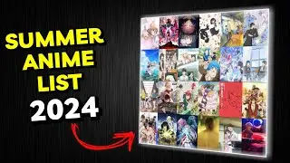SUMMER ANIME LIST 2024 || EXPLAINED IN HINDI