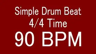 90 BPM 4/4 TIME SIMPLE STRAIGHT DRUM BEAT FOR TRAINING MUSICAL INSTRUMENT / 楽器練習用ドラム