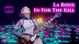 In For The Kill - La Roux (Metal Cover, DROP F?!)