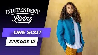 Bouncing Back After Competing On "American Idol" | Dre Scot (Independent Living)