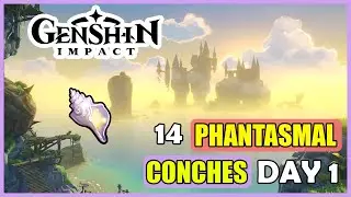 ALL 14 Phantasmal Conches Locations Day 1 (Full Timestamp) Golden Apple Archipelago Genshin Impact ‡