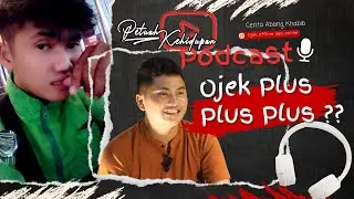 Ojek Plus Plus Plus..???
