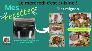 FILET MIGNON À MA FAÇON AVEC MON AIR FRYER