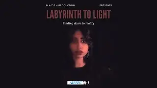 Labyrinth to Light | AIESEC in Islamabad Short Film
