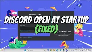 Discord Open When Windows Start (Discord Terbuka Otomatis) FIXED