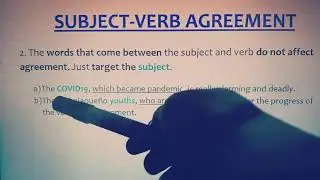 Subject Verb Agreement Rule No. 2 Words Between Subject and Verb