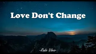 Love Dont Change - Jeremih (Lyrics)
