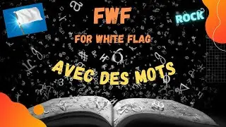 FWF - Avec des Mots - Rock Indépendant Français - Les Mots s'envolent les écrits Reste