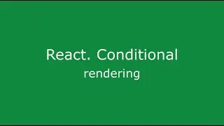 Conditional rendering in react