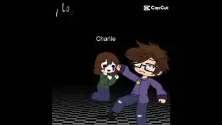 Charlie||#fnaf ||#gacha ||