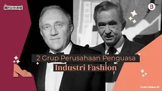 2 Grup Perusahaan Penguasa Industri Fashion, Salah Satunya Punya Orang Terkaya di Dunia!