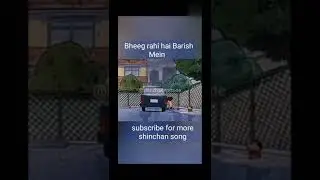 #Bheegrahihai #barishmein #shinchan #song #Hashmusicsongs