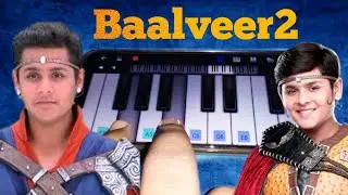 Baalveer2(Sachin help Manav) Theme Song play On Piano Walk Band Cover By (Perfect PianoAA)
