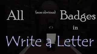 How to get Most Badges in Write a Letter