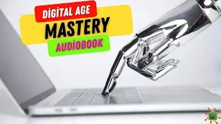 Artificial Intelligence Audiobook - Digital Age Mastery