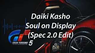 Daiki Kasho - Soul on Display (with Spec 2.0 Intro)