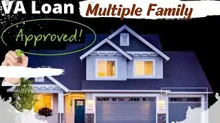 VA loan multi Family