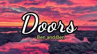 Doors - Ben and Ben