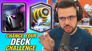 NON RIESCO A FARE VIDEO NORMALI - Change Your Deck Challenge - CLASH ROYALE XL