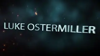 Luke Ostermiller Editing/VFX Reel