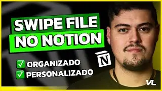 TUTORIAL: Como Criar um Swipe File no Notion [FÁCIL E RÁPIDO]