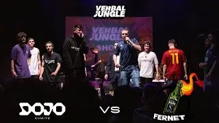 DOJO vs FERNET BARRE || Verbal Jungle - Freestyle Show || Semifinale