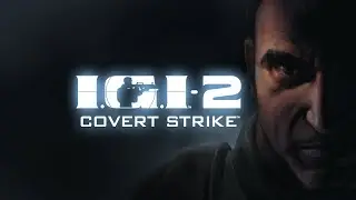 I.G.I.-2: Covert Strike - Mission - 1 Infiltration (David Jones)