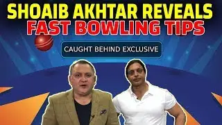 Fast Bowling Tips by Shoaib Akhtar | Caught Behind Exclusive