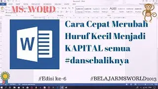 Cara Cepat Merubah Huruf Kecil Menjadi Kapital Semua di MS Word