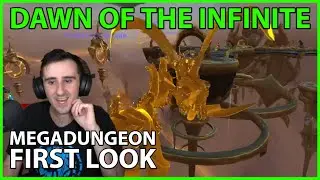 Dawn of the Infinite: First Look at the 10.1.5 Megadungeon