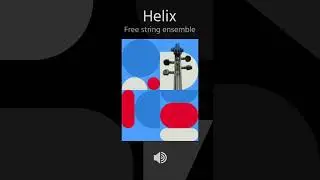 SINEfactory: Helix—free string ensemble (audio demo)