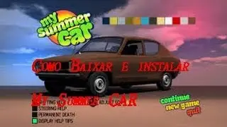 Como baixar e instalar My Summer Car (PC) Completo (2016)