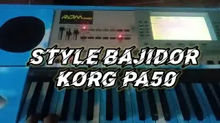 Style bajidor //KORG PA50