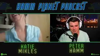 ONLY GOOD VIBES & GLORIOUS STORIES! PETER HAMM & KATIE MIKLES