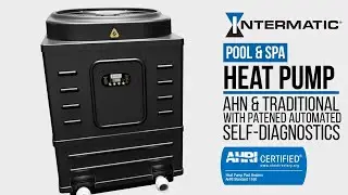 Enhance Your Pool Experience with Intermatic's Traditional and AHN Heat Pumps