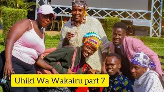 UHIKI WA WAKAIRU PART 7 // SIRI YA WAKAIRU IMEFICHUKA