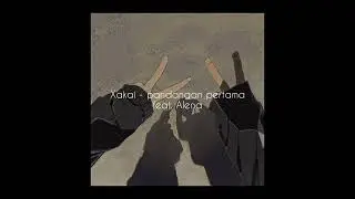 Xakai - Pandangan Pertama Feat. Alena