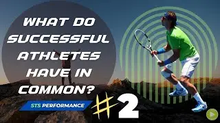 What Do Successful Athletes have in Common # 2