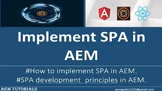 AEM SPA #2 | How to implement SPA in AEM