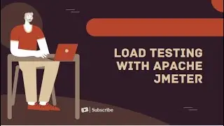 Load Testing with Apache JMeter