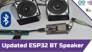 Easy ESP32 Arduino Bluetooth Speaker: Update!