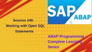 Session 248 Working with Open SQL Statements