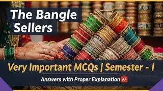 All Important MCQ from The Bangle Sellers || Sarojini Naidu || Common Questions & Answers
