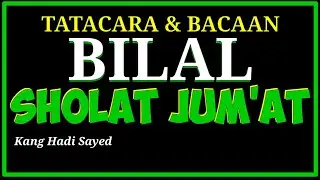 Bacaan & tatacara bilal sholat Jum'at || full teks