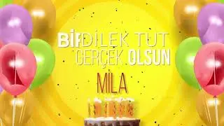İyi ki doğdun MİLA- İsme Özel Doğum Günü Şarkısı (FULL VERSİYON)