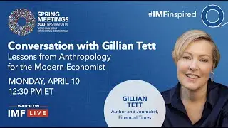 IMF Inspired: Lessons from Anthropology for the Modern Economist