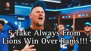 5 Take Aways From Detroit Lions Victory Over Los Angeles Rams!!!