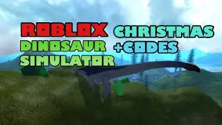 Roblox Dinosaur Simulator - CHRISTMAS UPDATE + CODES
