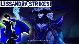 Song of Nunu Part 8: Lissanrdra Strikes!