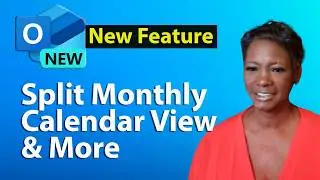 See It All! Monthly Outlook Split Calendar View + Visibility Tips!